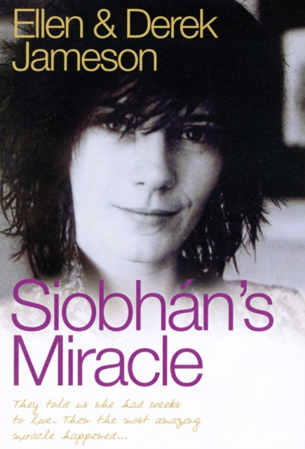 Siobhan's Miracle, Hardback Book