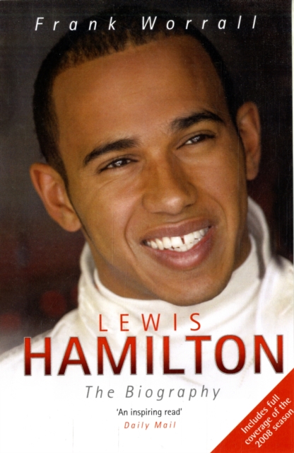 Lewis Hamilton, Champion of the World : The Biography, Paperback / softback Book