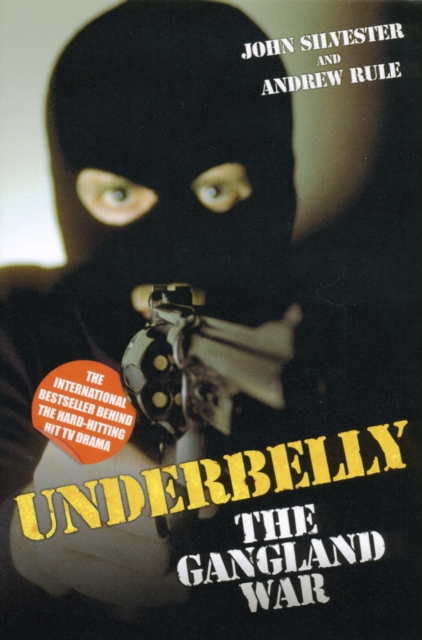 Underbelly : The Gangland War, Paperback / softback Book