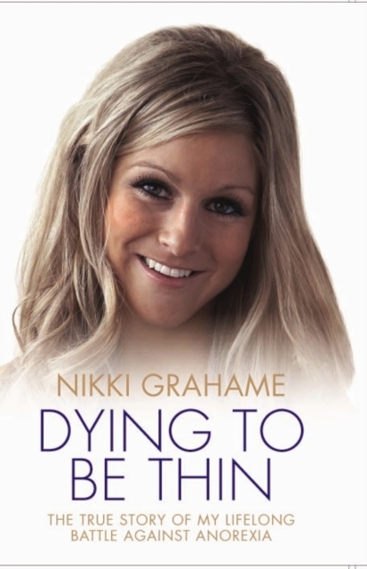Dying to be Thin, Hardback Book