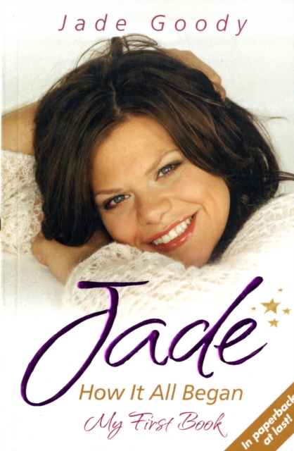 Jade - How it All Began : My First Book, Paperback / softback Book