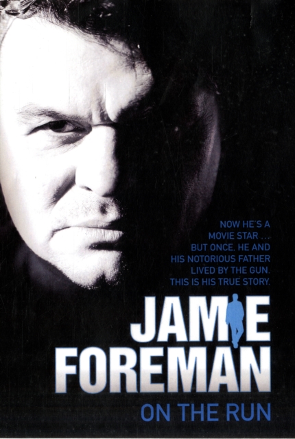 Jamie Foreman : On the Run, Hardback Book