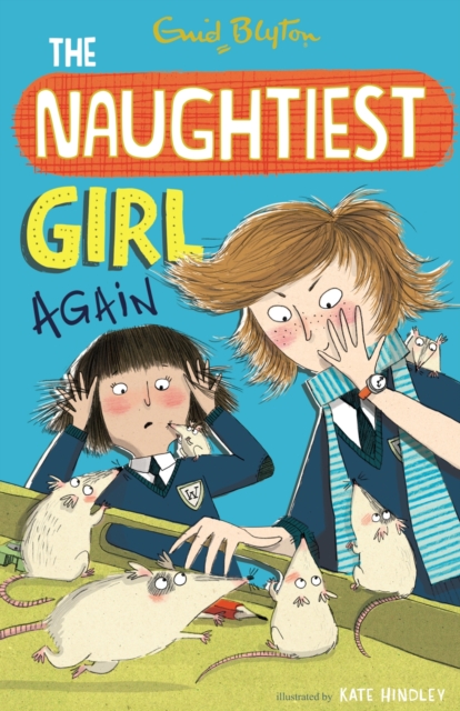 The Naughtiest Girl: Naughtiest Girl Again : Book 2, EPUB eBook