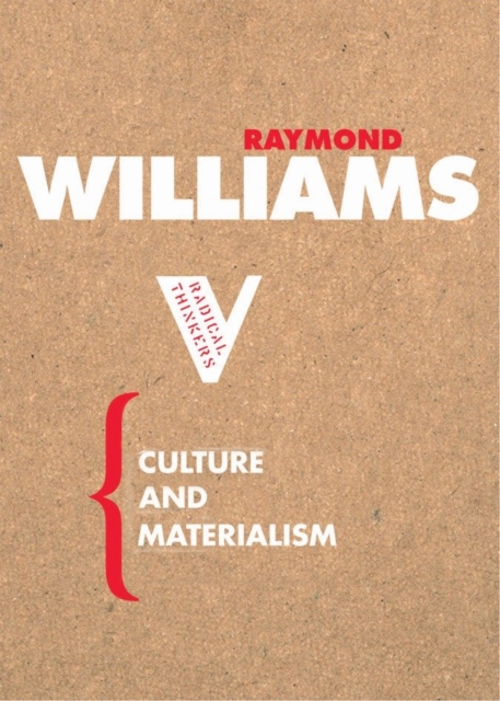 Culture and Materialism, Paperback / softback Book