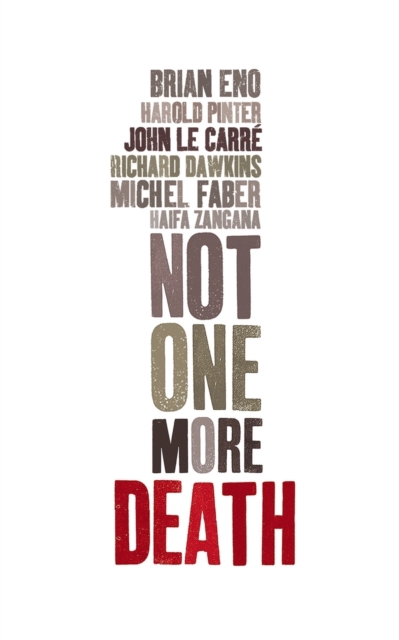 Not One More Death, Paperback / softback Book