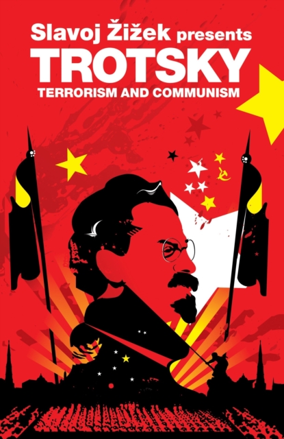 Trotsky : Terrorism and Communism, Paperback Book