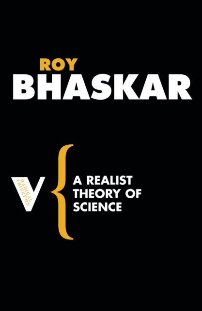 A Realist Theory of Science, Paperback / softback Book