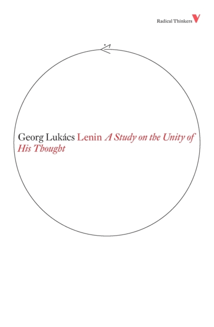 Lenin : A Study on the Unity of His Thought, Paperback / softback Book