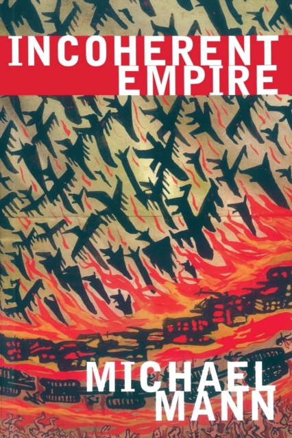 Incoherent Empire, Paperback / softback Book