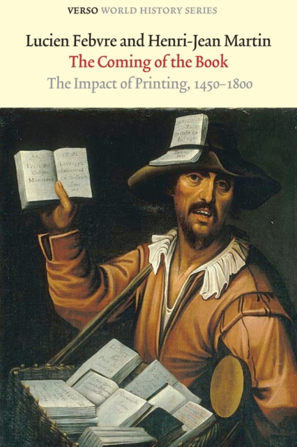 The Coming of the Book : The Impact of Printing, 1450-1800, Paperback / softback Book
