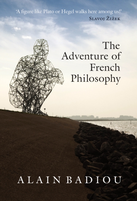 The Adventure of French Philosophy, Hardback Book
