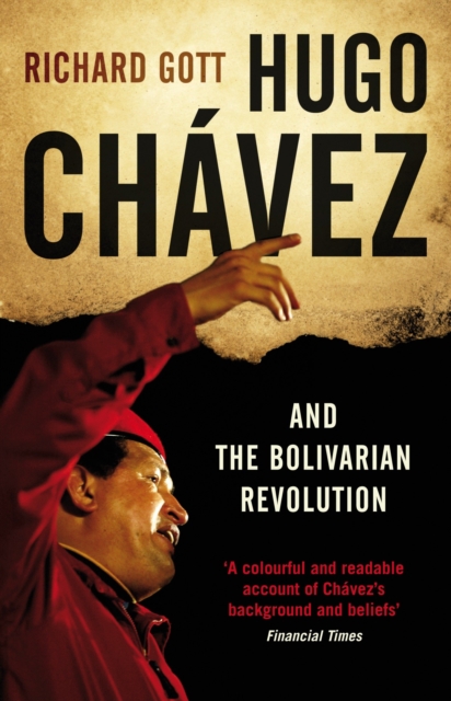 Hugo Chavez and the Bolivarian Revolution, EPUB eBook