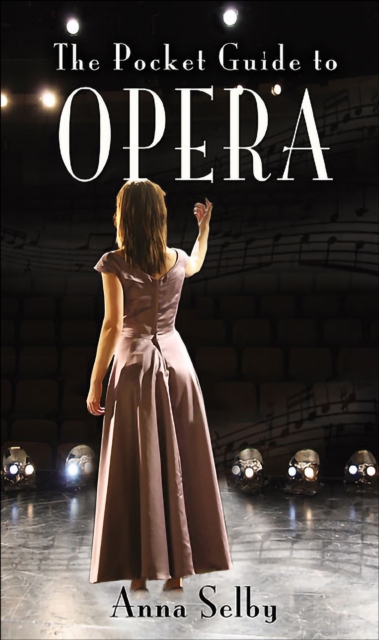 The Pocket Guide to Opera, EPUB eBook