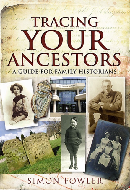 Tracing Your Ancestors : A Guide for Family Historians, EPUB eBook