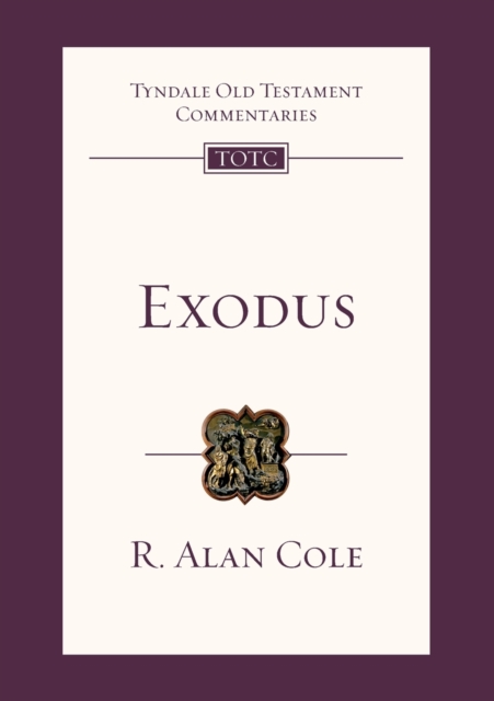 Exodus : Tyndale Old Testament Commentary, Paperback / softback Book