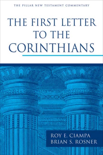 The First Letter to the Corinthians, Hardback Book
