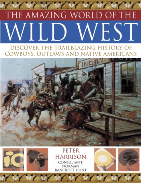 Amazing World of the Wild West, Paperback / softback Book