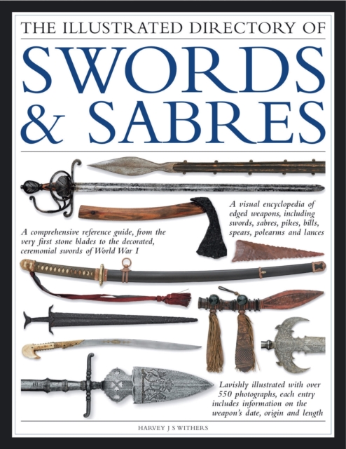 Illustrated Directory of Swords & Sabres, Paperback / softback Book