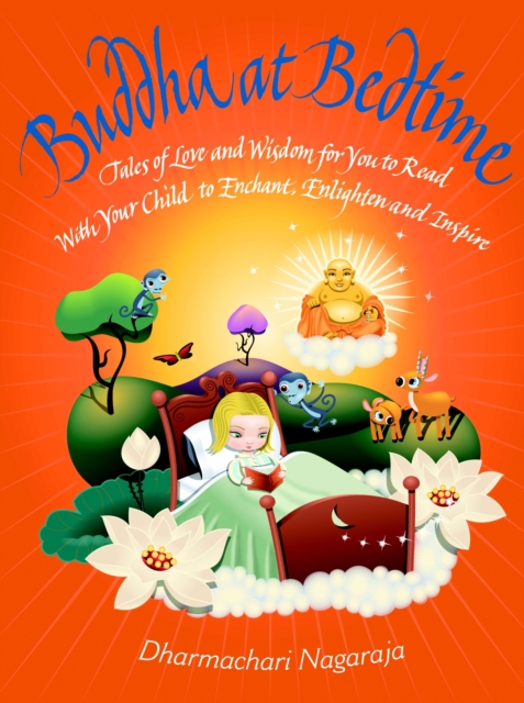 Buddha at Bedtime : Tales of Love and Wisdom, Paperback / softback Book
