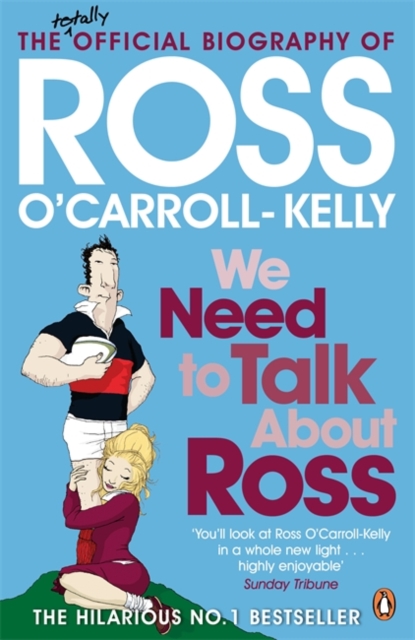 We Need To Talk About Ross, Paperback / softback Book