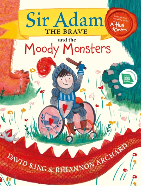 Sir Adam the Brave and the Moody Monsters, Hardback Book