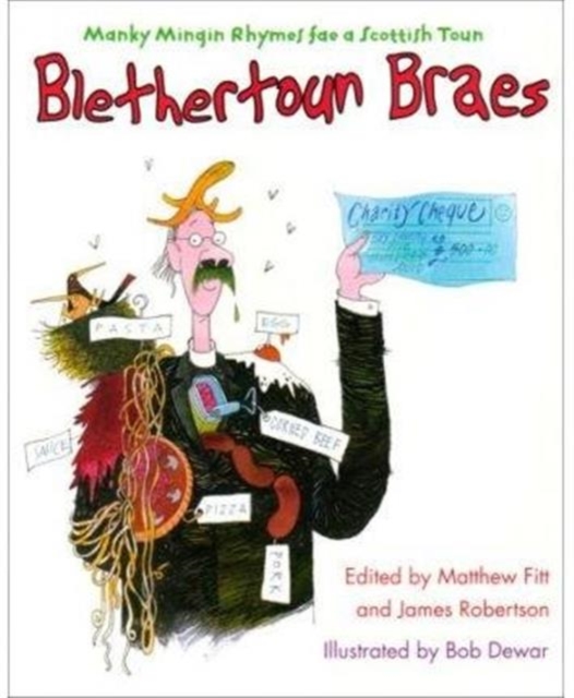 Blethertoun Braes : More Manky Minging Rhymes in Scots, Paperback / softback Book