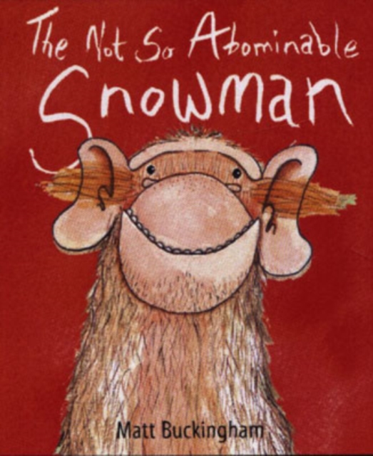 The Not So Abominable Snowman, Paperback / softback Book