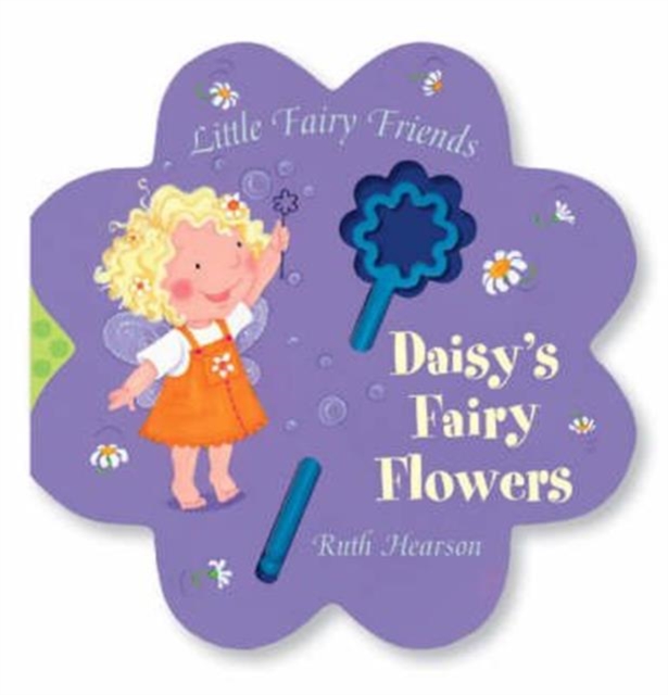 Daisy's Fairy Flowers, Novelty book Book