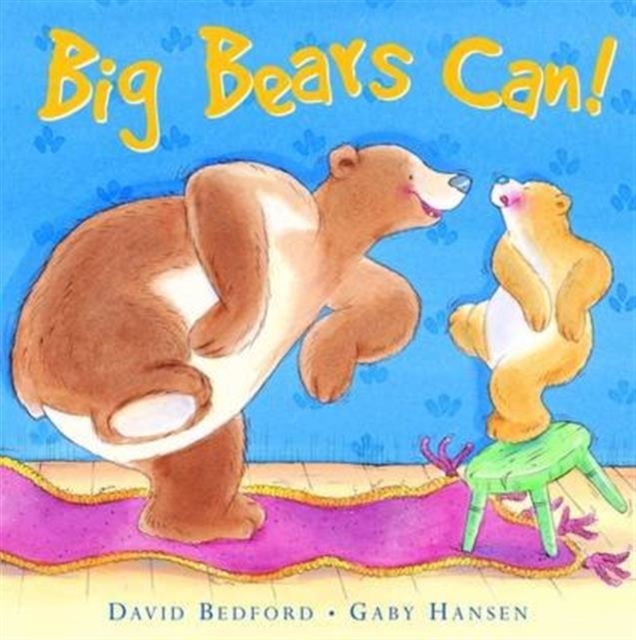 Big Bears Can!, Hardback Book
