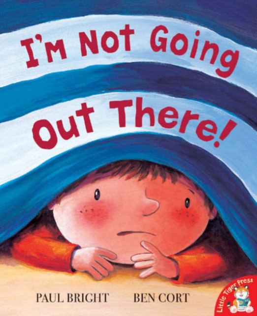 I'm Not Going Out There!, Paperback / softback Book