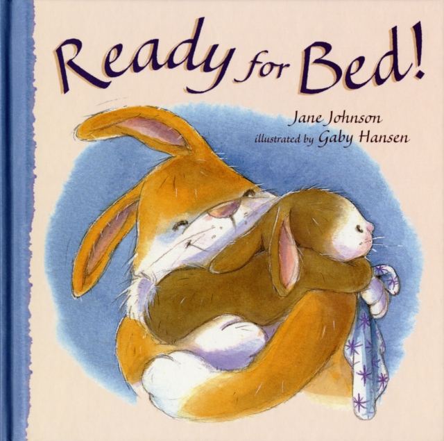 Ready for Bed!, Hardback Book