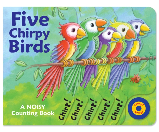 Five Chirpy Birds, Board book Book