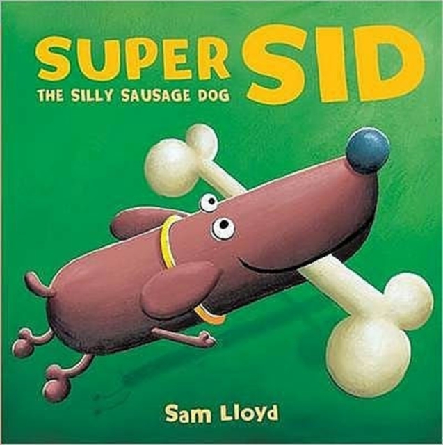Super Sid, Hardback Book