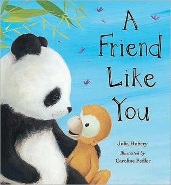 A Friend Like You, Hardback Book