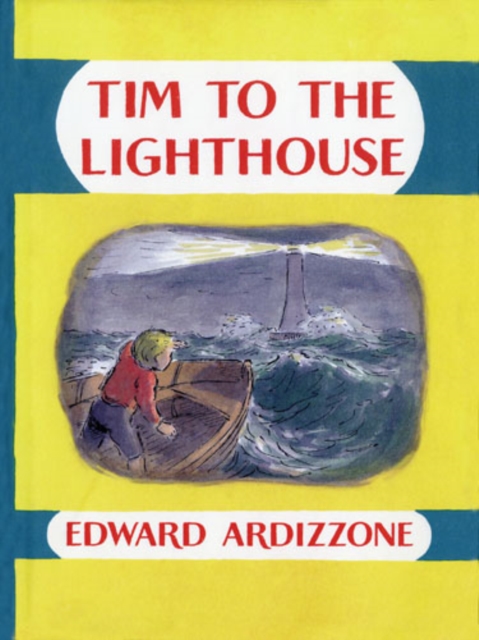 Tim to the Lighthouse, Hardback Book
