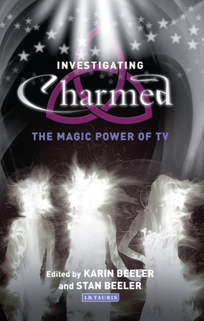 Investigating Charmed : The Magic Power of TV, Paperback / softback Book