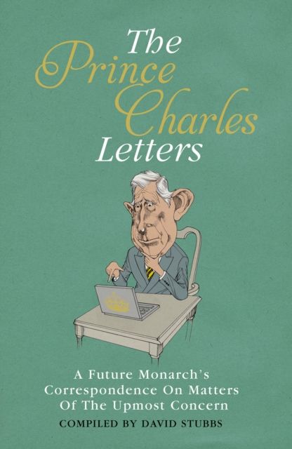 Prince Charles Letters, Hardback Book