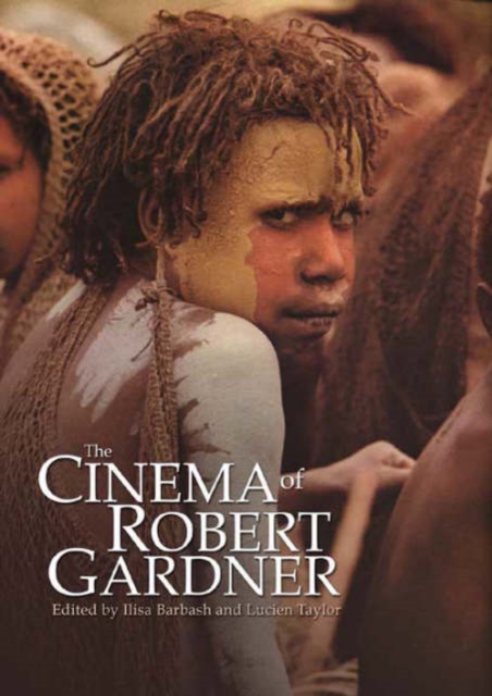 The Cinema of Robert Gardner, Paperback / softback Book