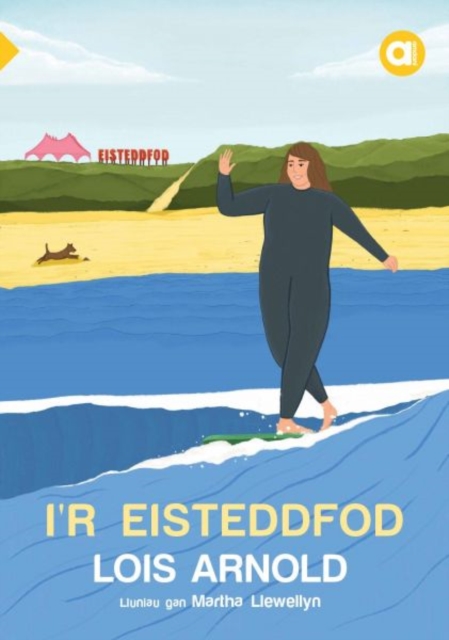 Cyfres Amdani: I'r Eisteddfod, Paperback / softback Book