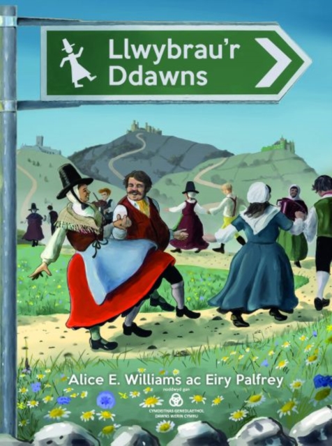 Llwybrau'r Ddawns, Paperback / softback Book