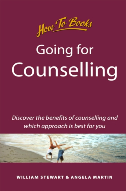 Going for Counselling : Working with your counsellor to develop awareness and essential life skills, EPUB eBook