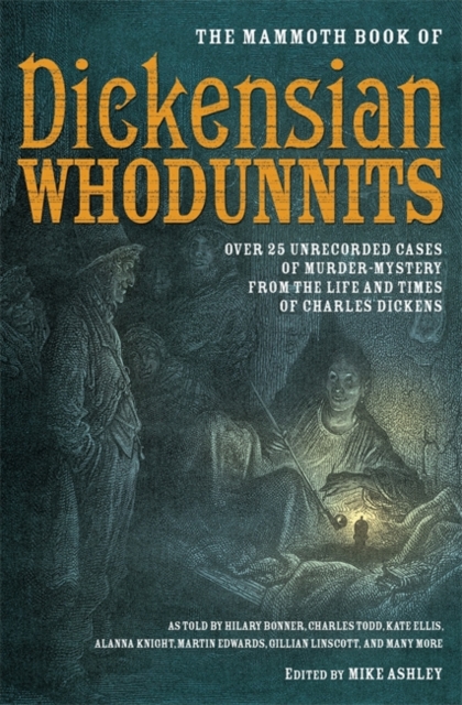 The Mammoth Book of Dickensian Whodunnits, Paperback Book