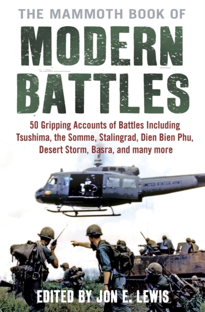 The Mammoth Book of Modern Battles, Paperback / softback Book