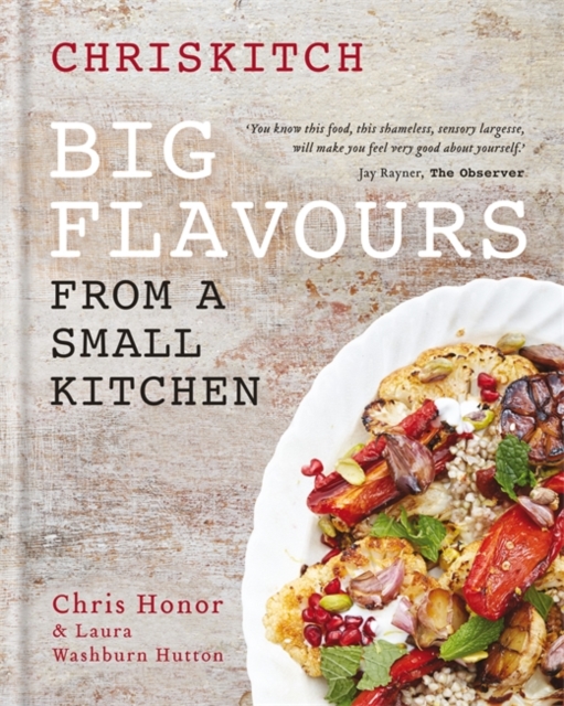 Chriskitch: Big Flavours from a Small Kitchen, Hardback Book