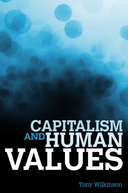 Capitalism and Human Values, EPUB eBook