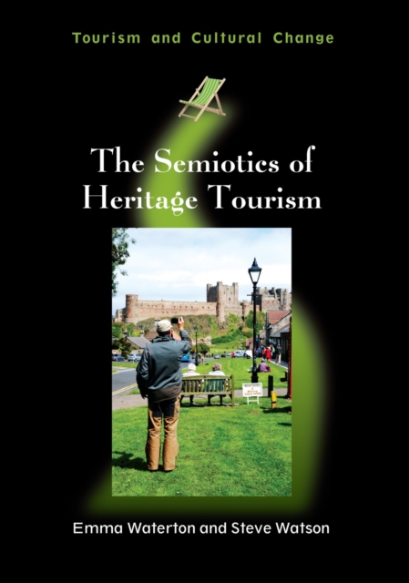 The Semiotics of Heritage Tourism, PDF eBook