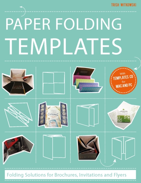 Paper Folding Templates : Folding Solutions for Brochures, Invitations & Flyers, Hardback Book