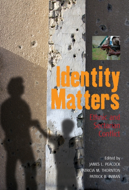 Identity Matters : Ethnic and Sectarian Conflict, Hardback Book