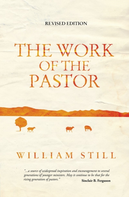 The Work of the Pastor, Paperback / softback Book