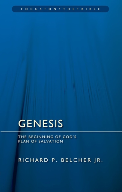 Genesis : The Beginning of God’s Plan of Salvation, Paperback / softback Book